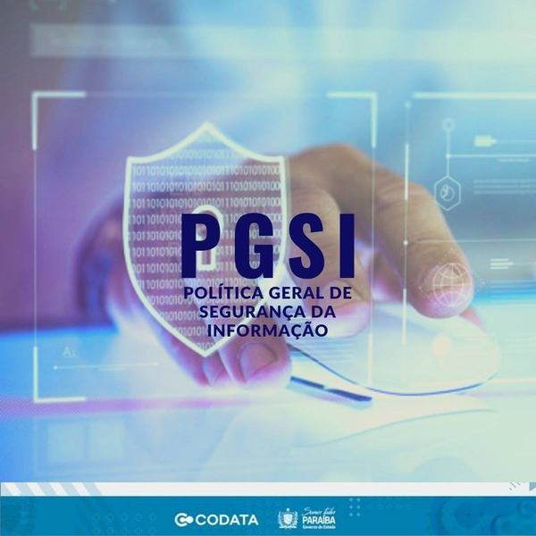 codata-estabelece-politica-geral-de-seguranca-da-informacao-2013-pgsi.jpg