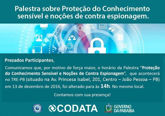 Mudança no Horário da Palestra: "Proteção do Conhecimento Sensível e Noções de Contraespionagem"