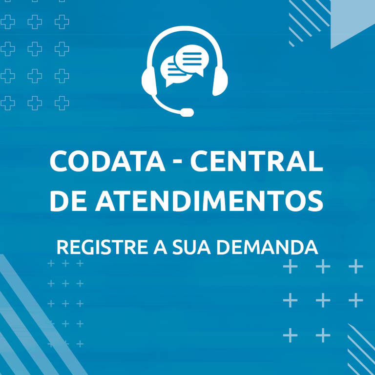 Codata lança Central de Atendimentos aos usuários e clientes ok